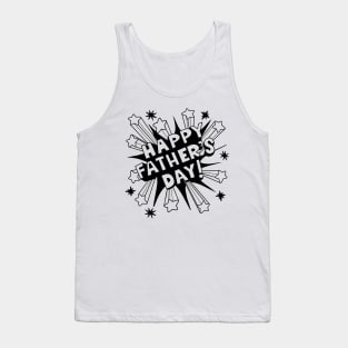 Happy Fathers Day greeting. Tank Top